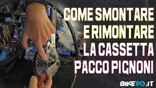 Come smontare e rimontare la cassetta o pacco pignoni👇