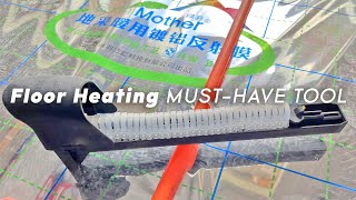 Chinese MUST-HAVE TOOL in Floor Heating Installation