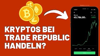 BITCOIN & Co. bei TRADE REPUBLIC handeln: Das solltest du wissen 💡 | FINANZENTDECKER