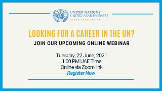 UN Careers Webinar - 22 June 2021