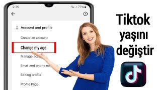 TikTok'ta Yaşınızı Nasıl Değiştirirsiniz (yeni güncelleme) | TikTok'ta doğum tarihinizi değiştirin