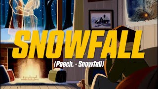 Peech. - Snowfall (Lyric Video)