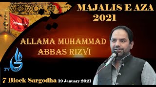 Allama Syed Muhammad Abbas Rizvi || 4/5 Jamadi Ul Sani || 7 Block Sargodha || 19 January 2021