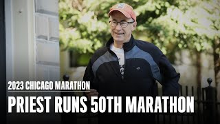 Priest Runs his 50th Marathon at the 2023 Chicago Marathon