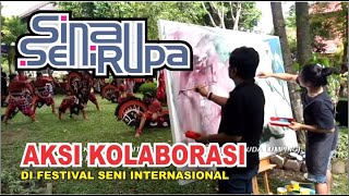 AKSI KOLABORASI DI FESTIVAL SENI INTERNASIONAL - Bahar Sinau SeniRupa