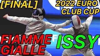 2022 Cagliari | European Club Cup | Mens Team Foil Final | GS Fiamme Gialle v ISSY Les Moulineaux