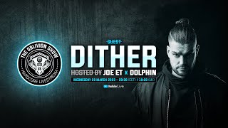 🔴 DITHER, DOLPHIN, JOE ET  |  The Oblivion Show EP033 Hardcore Live Stream