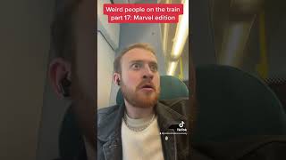 WEIRD PEOPLE ON TRAINS PT.17 🚂 #trains #weird #tiktok #ukcomedy #relatable #viral #comedy #xyzbca