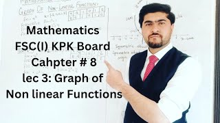 Mathematics FSC Part (i) | GRAPH OF NON LINEAR FUNCTION | Graph of f(x)=x^2 and f(x) = x^3 #maths