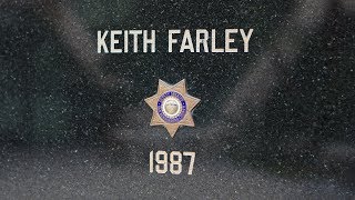 Deputy Keith Farley Memorial Tribute