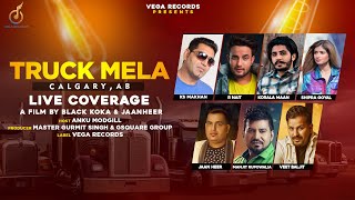 TRUCK  MELA I CALGARY , AB 2024 I  PROMO I BLACK KOKA I JAANHEER I VEGA RECORDS