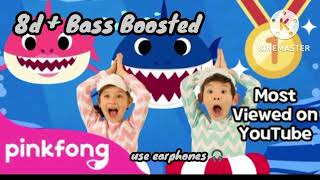 Baby Shark - (8d + Bass Boosted) Nursery Song (Use Earphones 🎧)