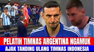 3PELATIH TIMNAS ARGENTINA NGAMUK!! AJAK TANDING ULANG TIMNAS INDONESIA