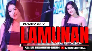 FUNKOT - LAMUNAN | VIRAL TIK TOK 2024 | LIVE AT BREAKSHOT SURABAYA | COVER DJ ALMIRA BERTO