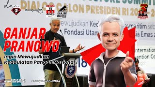 GANJAR PRANOWO INGIN MEWUJUDKAN KEDAULATAN PANGAN NASIONAL