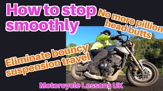 How to stop smoothly on a motorcycle: braking & stopping [from any speed]