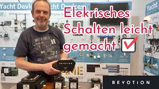 😎 Revotion macht elektrisches Schalten an Bord ganz einfach! | von Busse Yachtshop