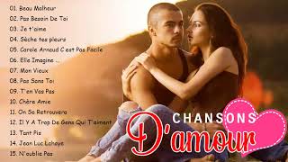 Les Plus Belles Chansons D'amour - Musique Romantique Française