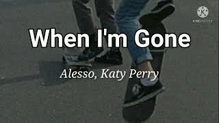 When I'm Gone - Alesso, Katy Perry (8D Audio 🎧)