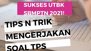 PEJUANG UTBK SBMPTN WAJIB TAHU! TIPS N TRIK SOAL TPS