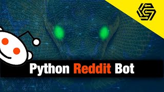 Python Reddit Bot In 8 Minutes - Project For Beginners