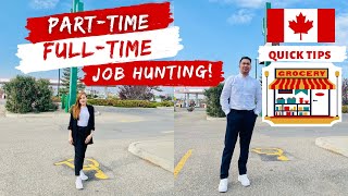 Part-Time and Full-Time Job Hunting in Canada | Grocery Tips #internationalstudentsincanada #canada