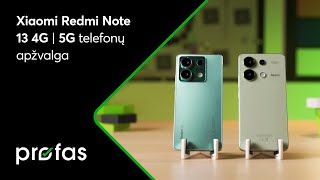 Xiaomi Redmi Note 13 4G | 5G telefonų apžvalga