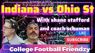 College Football Friendzy. Indiana vs ohio state preview