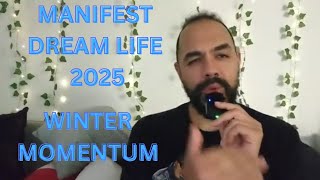 How to Manifest Your 2025 Dreams Using Winter Momentum | Spiritual Success Guide