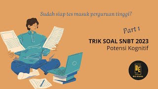 TRIK SOAL SIMULASI POTENSI KOGNITIF SNBT 2023