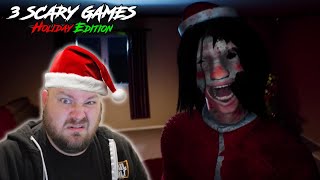 3 Scary Games 17 Holiday Edition!