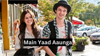 Main Yaad Aaunga - Waiting for Forever | Emotional Love Song | Hindi Version