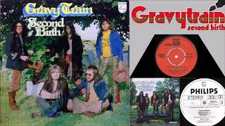 Gravy Train - Strenght of A Dream