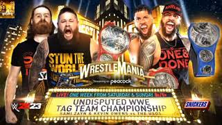 WWE WRESTLEMANIA 39 K.O & ZAYN VS THE USOS UNDISPUTED WWE TAG TEAM CHAMPIONSHIP OFFICIAL MATCH CARD