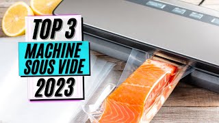 TOP 3 : Meilleure Machine Sous Vide Alimentaire 2023