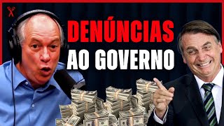 DENÚNCIAS INÉDITAS DE CORRUPÇÃO AO GOVERNO BOLSONARO ✂ CIRO GOMES