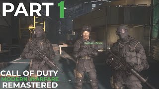 بازی کالاف دیوتی مدرن وارفار  ریمستر پارت 1 | Call Of Duty Modern Warfare 1 Remastered