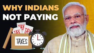 Why Indians Are Not Paying Tax | Why So Few Indians Pay Income Tax | #tax #taxes #incometax