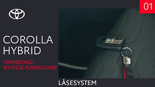 Toyota Corolla 2020 - Låsesystem (1 av 13) - Innføring i nyttige funksjoner