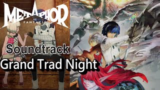 Metaphor ReFantazio OST - Royal Capital Grand Trad Night Theme。Honeybee Inn (Night)。Soundtrack。BGM