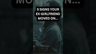 Signs your ex girlfriend moved on #shorts #short #youtubeshorts #viral #viralvideo #love #youtube