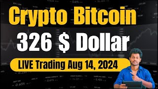 Profit 326 $ Dollar Trade in BITCOIN Crypto Currency