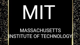 MIT (world Top university)