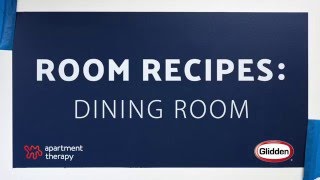 Room Recipe: How to Decorate a Dining Room