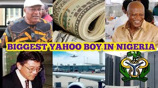 Biggest yahoo boy in Nigeria