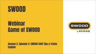 GAME OF SWOOD: Season 3 Episode 2 - SWOOD CAM Tips & Tricks - English