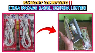 TutoriaL‼️Cara MEMASANG KABEL SETRIKA LISTRIK yang sudah Rusak.