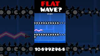 Geometry Dash: Flat Wave Challenge #shorts