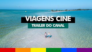 Trailer do Canal: 10 Anos de Viagens Cine