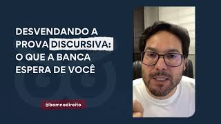 Prova discursiva:  O QUE A BANCA ESPERA DE VOCÊ? Descubra agora!